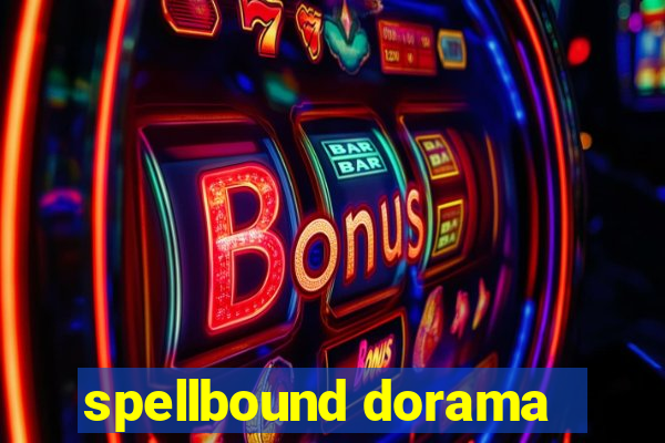 spellbound dorama